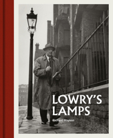 Lowry's Lamps 1911604600 Book Cover