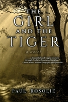 The Girl and the Tiger 1945654317 Book Cover