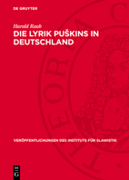 Die Lyrik Puskins in Deutschland: (1820-1870) 3112720369 Book Cover