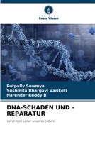 DNA-SCHADEN UND -REPARATUR: Verdrehte Leiter unseres Lebens 620592840X Book Cover