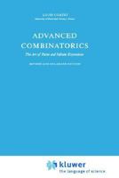 Advanced Combinatorics: The Art of Finite and Infinite Expansions 9401021988 Book Cover