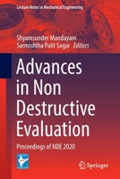 Advances in Non Destructive Evaluation: Proceedings of NDE 2020 9811690928 Book Cover