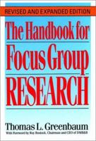The Handbook for Focus Group Research