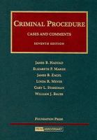 Cases and Comments on Criminal Procedure (University Casebook Series) 1599412500 Book Cover