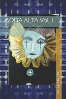 AQUA ALTA Vol. I: Pierrot 1982932104 Book Cover