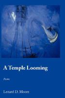 A Temple Looming 1934999105 Book Cover