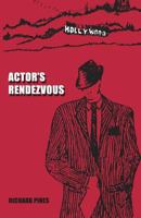 Actor's Rendezvous 161863688X Book Cover