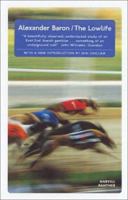 Lowlife (The London Fiction Series) 1860468292 Book Cover