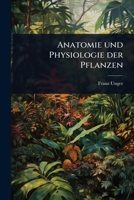 Anatomie und Physiologie der Pflanzen (German Edition) 1024498557 Book Cover