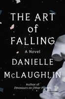 The Art of Falling 0812998448 Book Cover