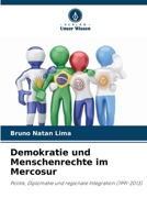 Demokratie und Menschenrechte im Mercosur (German Edition) 6207940792 Book Cover