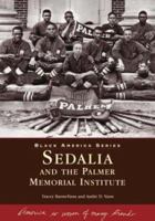 Sedalia and the Palmer Memorial Institute  (NC)  (Black America Series) 0738516449 Book Cover