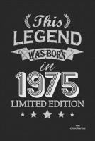 This Legend was born in 1975 LIMITED EDITION: This Legend was born in 1975 LIMITED EDITION B083XRY9FT Book Cover