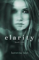 Clarity Book Two 1497525349 Book Cover