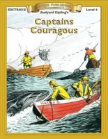 Captains Courageous (Bring the Classics to Life: Level 4) 0931334667 Book Cover