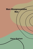 More Misrepresentative Men 9357970541 Book Cover