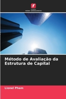 Método de Avaliação da Estrutura de Capital (Portuguese Edition) 6209966519 Book Cover