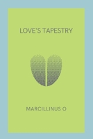 Love's Tapestry 8681960334 Book Cover