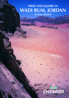 Treks and Climbs in Wadi Rum, Jordan 1852842547 Book Cover