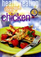 Healthy Eating: Chicken (Cole's Home Library Cookbooks) 1564262006 Book Cover