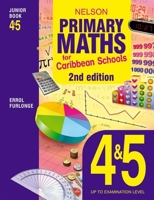 Nelson Primary Maths for Caribbean Schools, Junior Books 4 & 5 0748796304 Book Cover