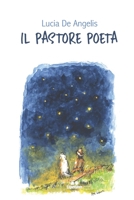 IL PASTORE POETA B09S64L66C Book Cover
