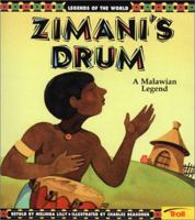 Zimani's Drum: A Malawian Tale (Lilly, Melinda. African Tales and Myths.) 0816763232 Book Cover