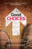 Good Choices 1910786535 Book Cover