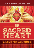 The Sacred Heart: A Love for All Times 0829458743 Book Cover