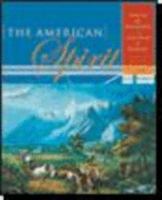 The American Spirit: United States History as Seen by Contemporaries, Volume I: to 1877 0618508678 Book Cover