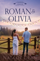 Roman & Olivia (Palmers of Copper Creek) 196487579X Book Cover