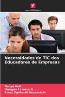 Necessidades de TIC dos Educadores de Empresas (Portuguese Edition) 6208323436 Book Cover