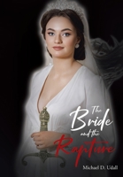 The Bride and the Rapture B0DZF1XVVZ Book Cover