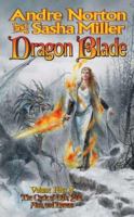 Dragon Blade: The Book of the Rowan (Cycle of Oak, Yew, Ash, and Rowan) 0765307472 Book Cover