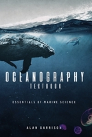 Oceanography textbook: Essentials of marine science B09BGM1QLC Book Cover