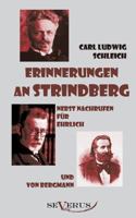 Erinnerungen an Strindberg Nebst Nachrufen Fur Ehrlich Und Von Bergmann 3743736861 Book Cover