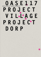 OASE 117: Project Village 946208839X Book Cover