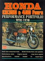 Honda CB350 & 400 Fours: Performance Portfolio 1972-1978 (Performance Portfolio) 1855204150 Book Cover