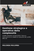 Gestione strategica e operativa della complessità (Italian Edition) 6208088887 Book Cover