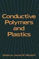 Conductive Polymers and Plastics 1461282020 Book Cover
