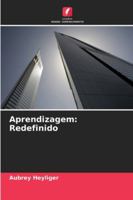 Aprendizagem: Redefinido 6208648440 Book Cover