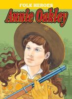 Annie Oakley 1590360729 Book Cover