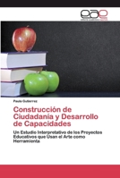 Construcción de Ciudadanía y Desarrollo de Capacidades 6200389853 Book Cover