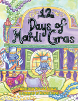 12 Days of Mardi Gras 1455626406 Book Cover