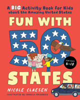 Fun with 50 States: A Big Activity Book for Kids about the Amazing United States 0593196899 Book Cover