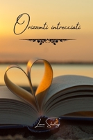 Orizzonti intrecciati (Italian Edition) B0CSZ678CD Book Cover