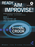 Ready, Aim, Improvise! : Exploring the Basics of Jazz Improvisation with CDs 3892210608 Book Cover