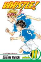 Whistle!, Volume 11 (Whistle (Graphic Novels)) 1435230914 Book Cover