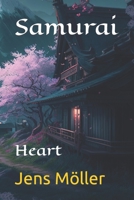 Samurai: Heart B0C6BSMRQP Book Cover