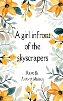 A girl in front of the skyscrapers 9372137200 Book Cover